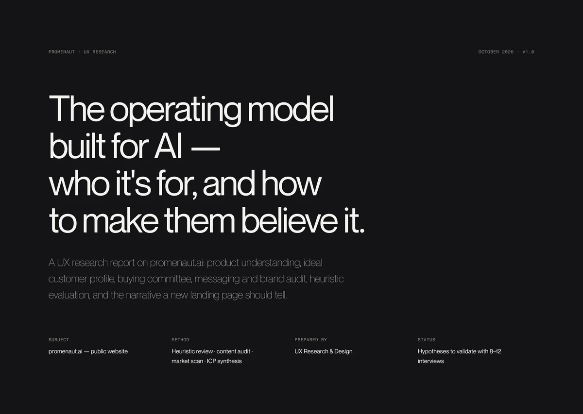 Promenaut UX research report cover: “The operating model built for AI — who it’s for, and how to make them believe it.”