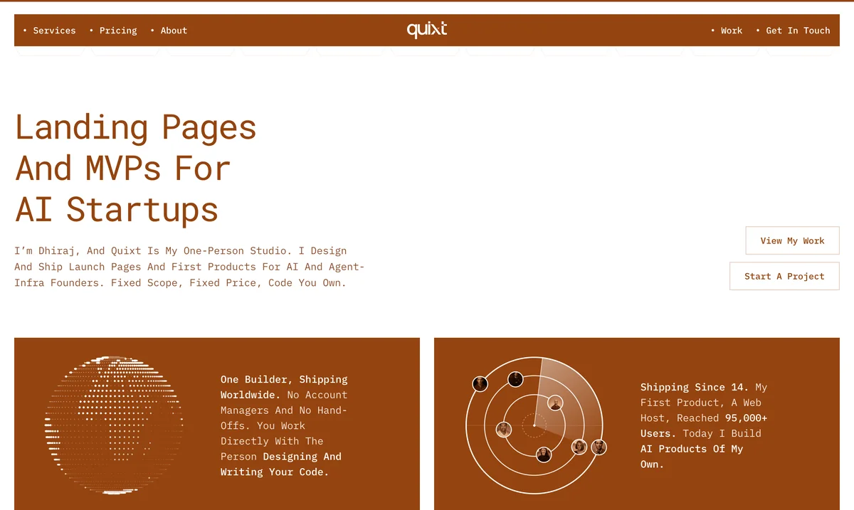 quixt.dev: “Landing Pages And MVPs For AI Startups” in a monospace face on burnt orange, with two cards about the studio.