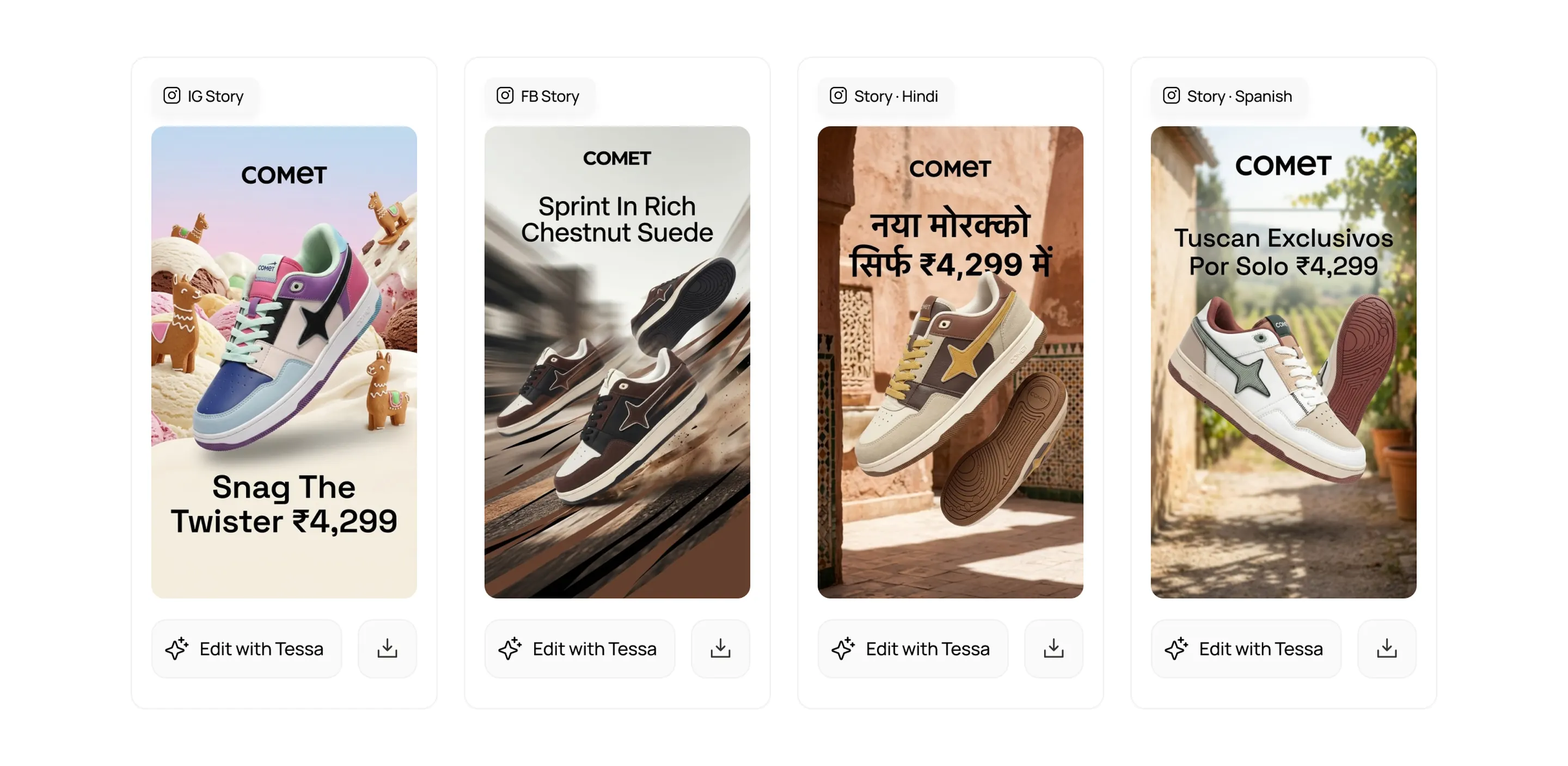 Tessa's Generated Assets screen for the COMET sneaker campaign: an IG story, an FB story, and Hindi and Spanish localized stories, each with Edit with Tessa and download buttons.